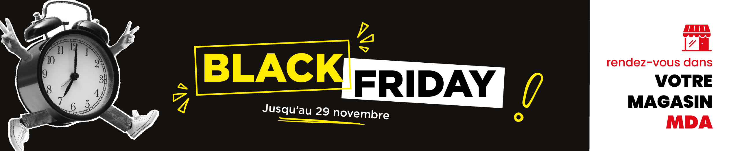 Black friday magasins MDA